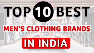 Top 10 Best Men’s Clothing Brands In India  | The Best Men’s Clothing Brands In India |Made In India screenshot 5