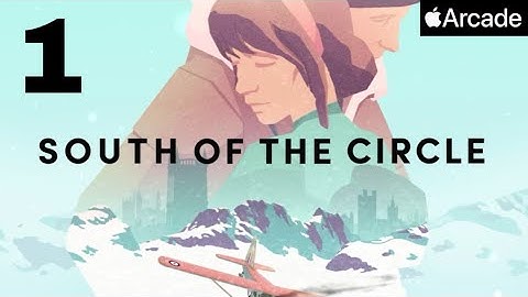 SOUTH OF THE CIRCLE - Apple Arcade - First Gameplay - iPhone 11 Pro Max