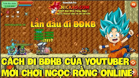 NRO - Hành Trình Siêu TĐ Tập 2: Cách Đi BĐKB của Youtuber mới vào nghề