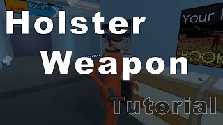 Sticky3D Holster Weapon