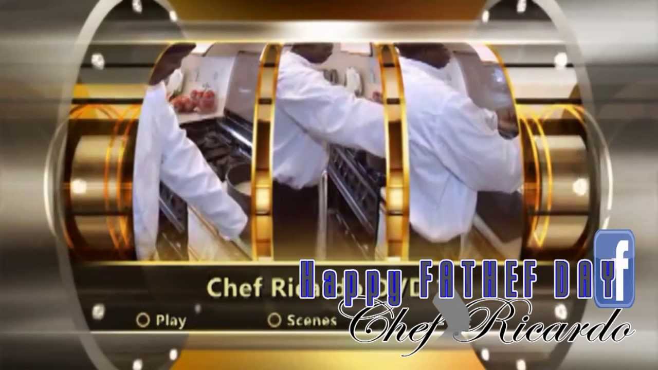 Happy Fathers Day | Chef Ricardo Cooking