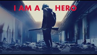 Я – герой / I Am a Hero (2015) | Coldest moment