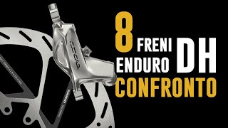 Freni MTB Enduro DH 8 freni a confronto | MTBT