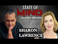 STATE OF MIND with MAURICE BENARD: SHARON LAWRENCE