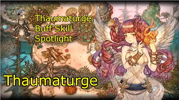 Tree of Savior Thaumaturge Buff Maxed Attribute