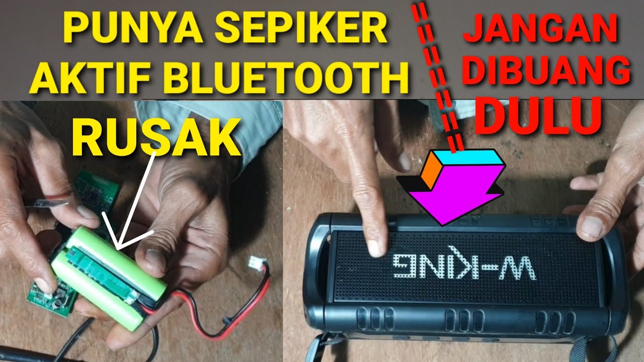tutorial cara memperbaiki sepiker aktif Bluetooth yang rusak