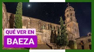 GUÍA COMPLETA ▶ Qué ver en la CIUDAD de BAEZA (ESPAÑA) 🇪🇸 🌏 Turismo y viajes a ANDALUCÍA