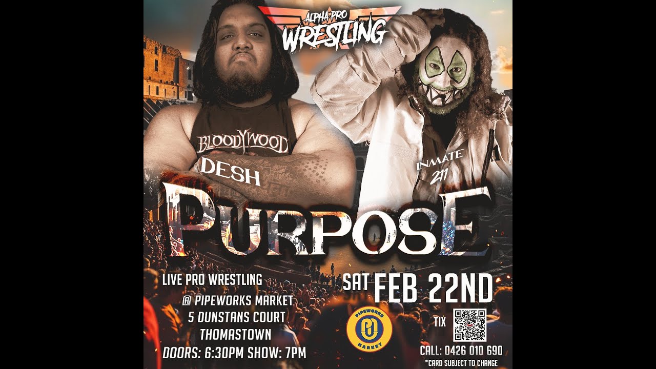 Alpha Purpose 2025: Inmate 211 vs Desh