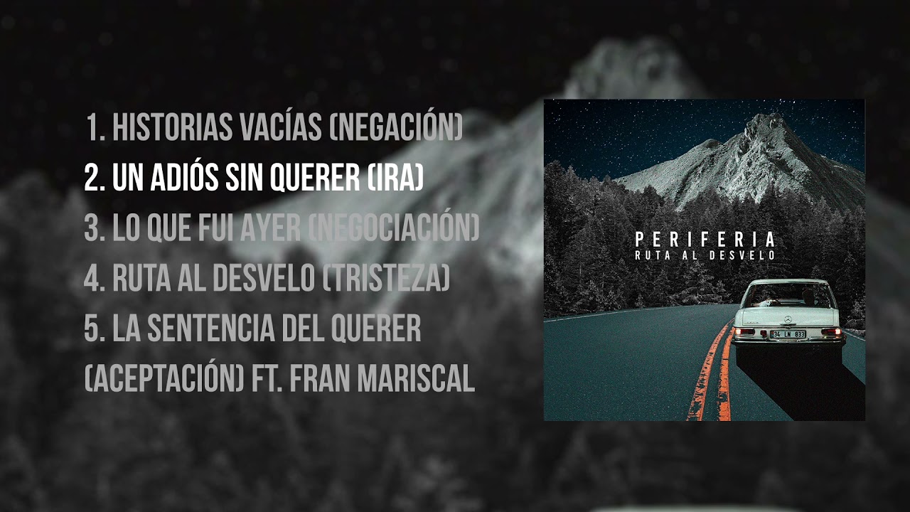 Periferia - Ruta Al Desvelo (EP Completo)