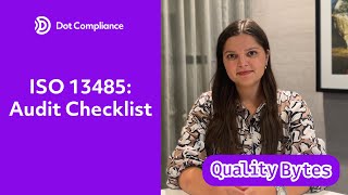 ISO 13485 Audit Checklist for Medical Devices | Quality Bytes Ep 10