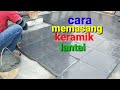 CARA MEMASANG KERAMIK LANTAI YANG MUDAH DAN CEPAT//renovasi rumah minimalis