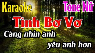 Tình Bơ Vơ Karaoke Tone Nữ Karaoke Lâm Organ - Beat Mới