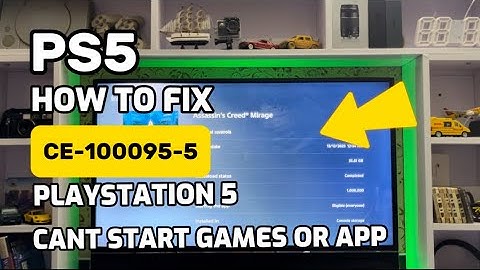 How To Fix PS5 Error CE-100095-5  Can’t Start The Games PlayStation 5
