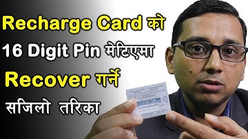 Recharge Card काे 16 Digit काे PIN बिग्रेमा के गर्ने? How To Recover 16 Digit Recharge Card PIN? KG