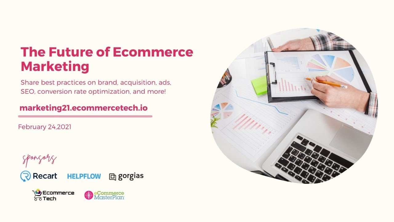 The Future of eCommerce: Marketing | eCommerce Tech