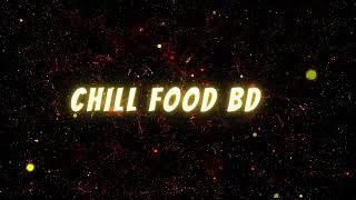 Intro chill food bd