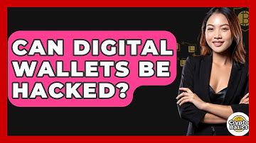 Can Digital Wallets Be Hacked? - CryptoBasics360.com