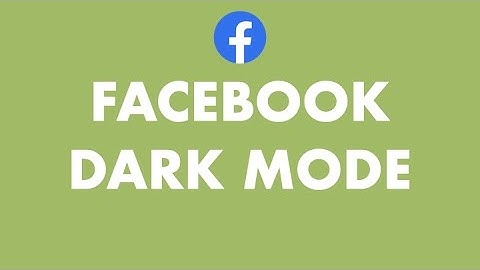 How To Enable Dark Mode on Facebook - Facebook Dark Mode New Update 2020