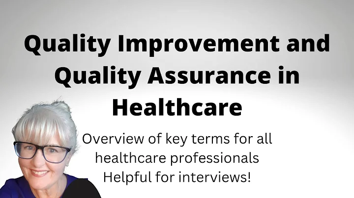 Quality Improvement and Quality Assurance in Healt...