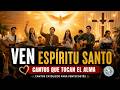 🔥Espíritu Santo Ven a Mi Vida ✨Cantos Católicos Hermosos para Pentecostés | Música de Adoración 2026
