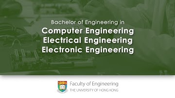 [HKU Engineering] BEng in Computer Engineering / Electrical Engineering / Electronic Engineering