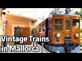 ⁴ᴷ⁶⁰ Exploring the Ferrocarril de Sóller Train on the Spanish island of Mallorca