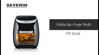 SEVERIN Fritös Air-Fryer Multi 11 liter FR 2446