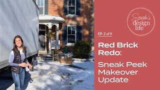 Red Brick Redo: "Sneak Peek Makeover Update" (Ep. 2)