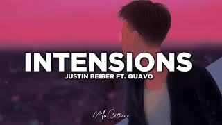 Intentions - Justin Beiber Ft. Quavo | Lyrics