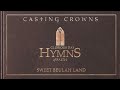 Casting Crowns Beulah Land mp3
