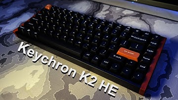 Best $100 Gaming Keyboard? Keychron K2 HE