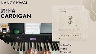 Cardigan (Piano Cover) - Nancy Kwai