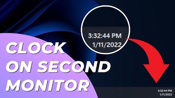 Secondary Monitor Clock - How to Show Clock on Secondary Monitor in Windows 11 (2022)