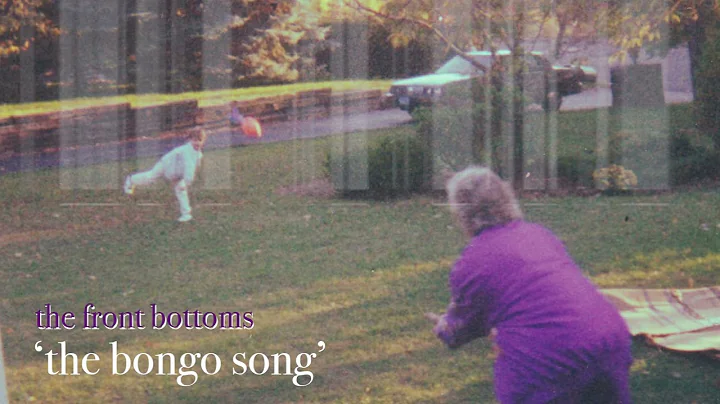 The Front Bottoms - the bongo song (Official Audio)