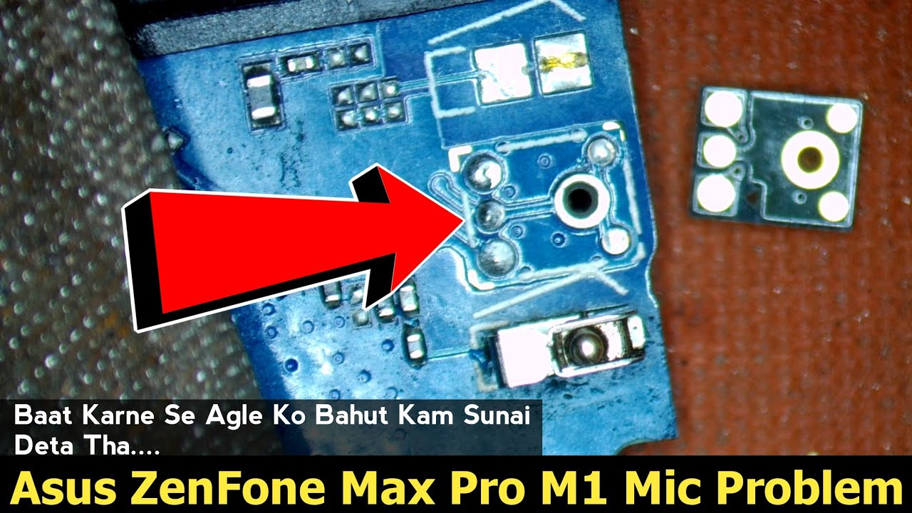 Asus ZenFone Max Pro M1 Mic Problem | Asus Max Pro M1 Mic Problem | How To  Solved Asus X_00TD Mic - YouTube