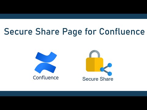 Confluence Secure Share | Create and Share access links for Confluence Page | via Protected Password