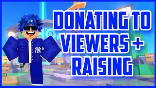 PLS DONATE | LIVE GIFTING AND DONATING ROBUX TO VIEWERS