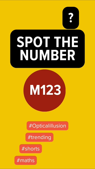 Find the number [M123] #opticalillussion #shorts #trending #maths