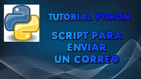 Como enviar un correo electrónico con python