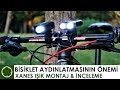 BİSİKLET AYDINLATMASININ ÖNEMİ - XANES IŞIK MONTAJ & İNCELEME