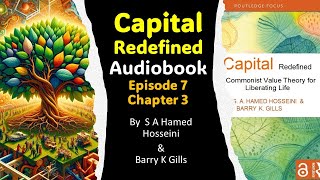 Capital Redefined Audiobook - Episode 7  - Chapter 3