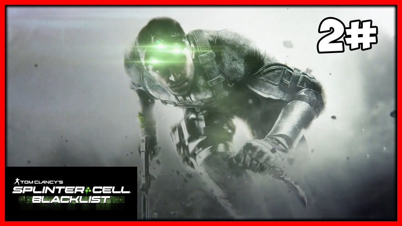 I'M THE BEST SPY EVER - Splinter Cell: Blacklist Gameplay Walkthrough ...