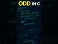 🚀 Find Even or Odd Number in Just 30 Seconds | C Language Shorts full explanation in description