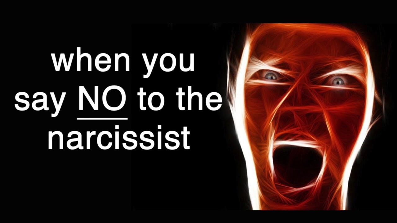What happens when you say no to a narcissist -