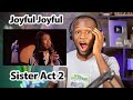 Sister Act 2 (Finale) Lauryn Hill - Joyful Joyful With Lyrics (Ft. Whoopi Goldberg) Reaction