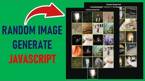 Random Images Generated Project | JavaScript