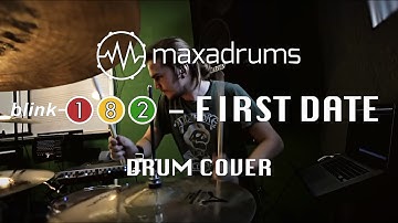 blink-182 - FIRST DATE (Drum Cover)