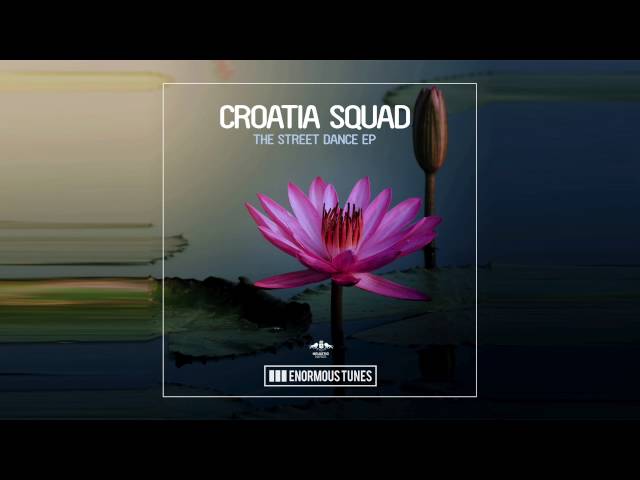 Croatia Squad - Street Dance