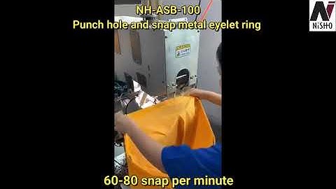 NISHO NH ASB 100 Auto Snap Button machine with Punch Hole & Snap Button/Eyelet Ring (New)