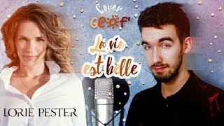 Lorie Pester - La vie est belle cover - Geof'